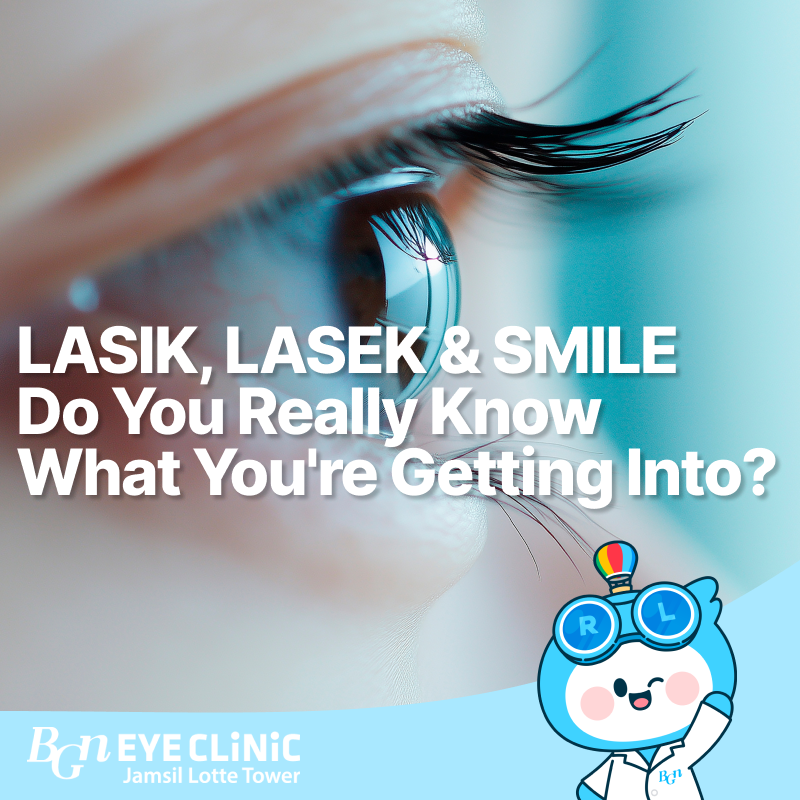 LASIK, LASEK & SMILE — Do You Really Know What You're Getting Into?